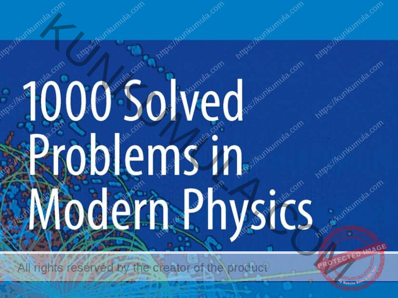 1000 Solved Problems in Modern Physics Book In Pdf