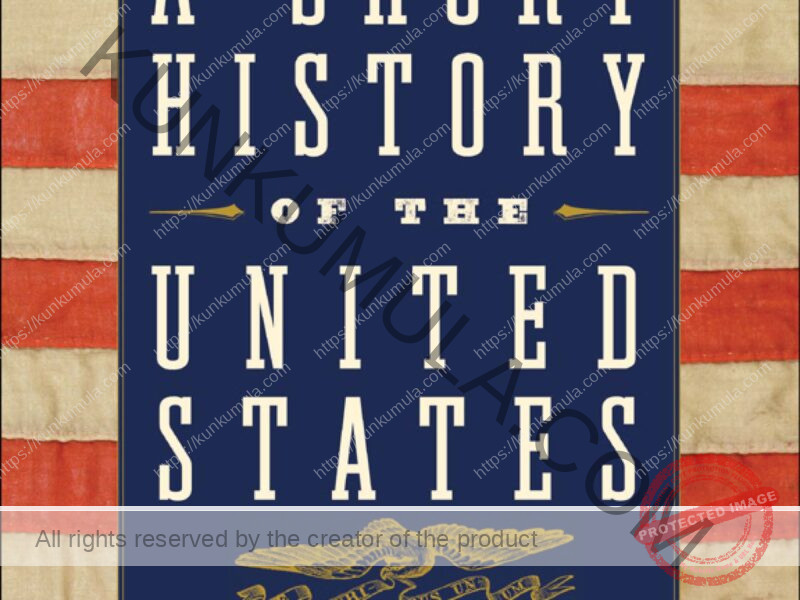 A Short History of the United States Book In Pdf