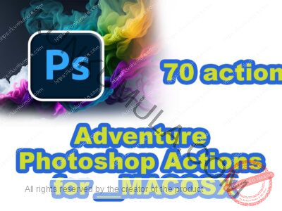 Adventure Photoshop Actions for __MACOSX