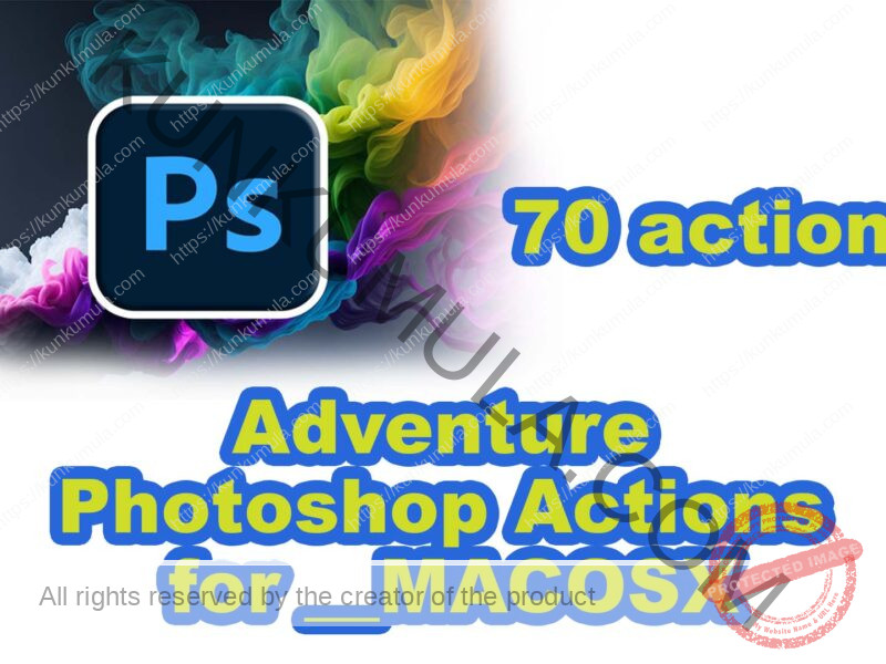 Adventure Photoshop Actions for __MACOSX