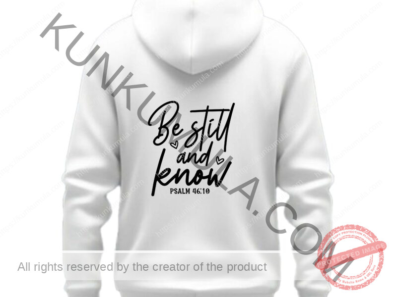 Be still and know Artwork for T-shirts, hoodies, tote bags, wall art, stickers, mugs, and more