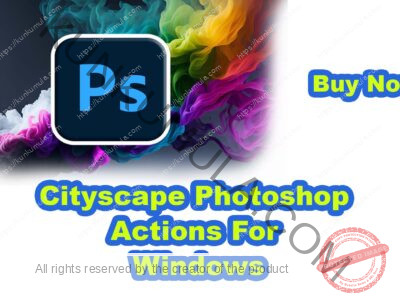 Cityscape Photoshop Actions For Windows