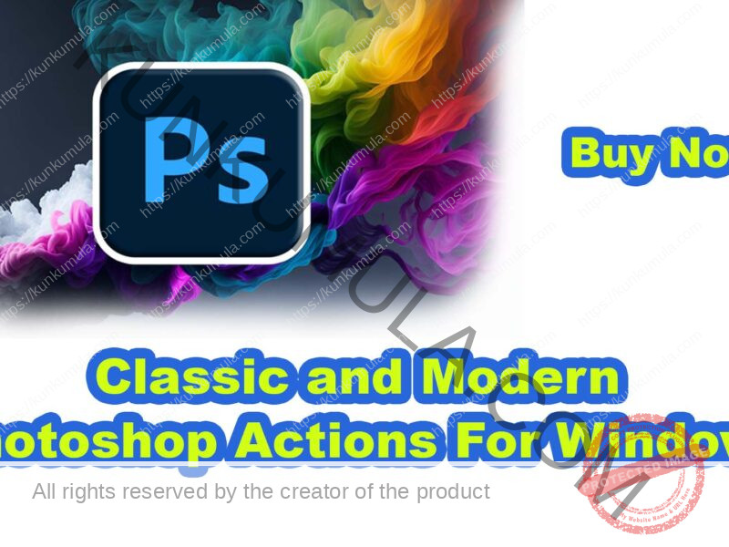 Classic and Modern Photoshop Actions For Windows