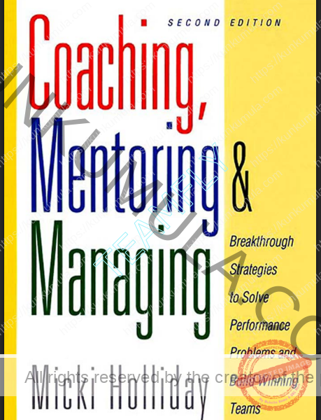 Coaching, Mentoring and Managing_ A Coach Guidebook