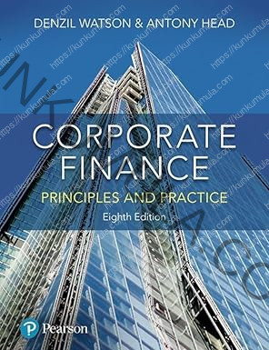 Corporate Finance Principles & Practice Denzil Watson and Antony Head
