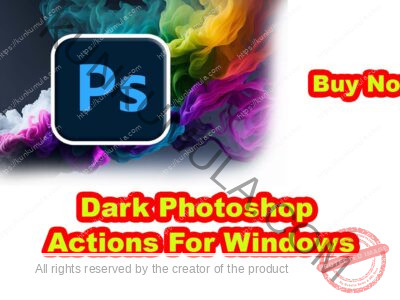 Dark Photoshop Actions For Windows