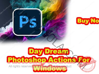 Day Dream Photoshop Actions For Windows