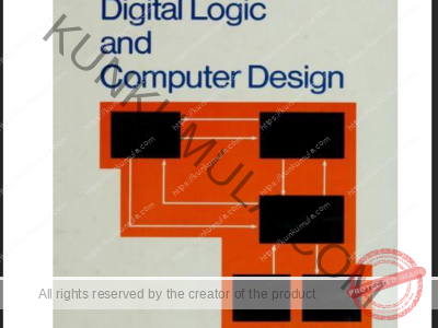 Digital Logic And Computer Design By M. Morris Mano