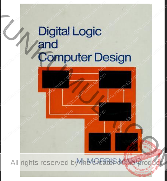 Digital Logic And Computer Design By M. Morris Mano