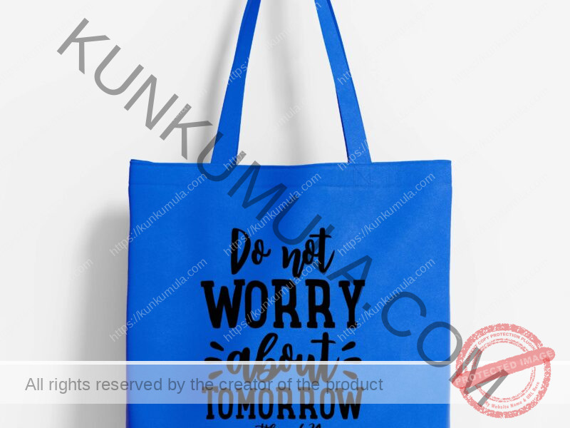 Do not worry about tomorrow matthew Artwork for T-shirts, hoodies, tote bags, wall art, stickers, mugs, and more