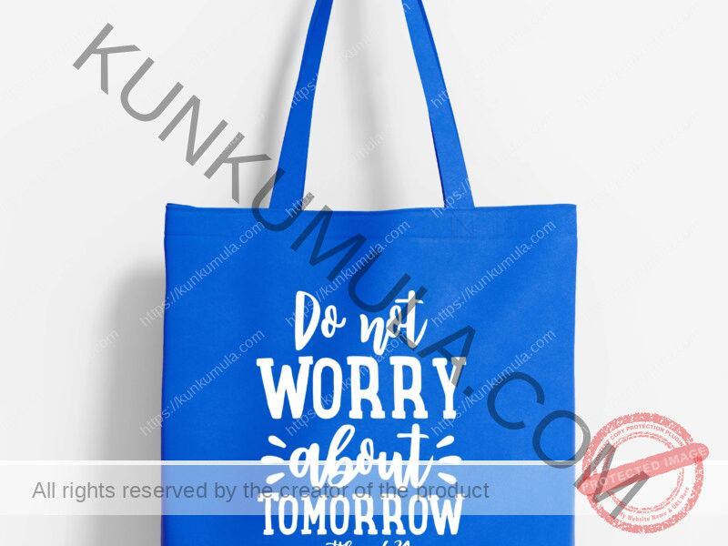 Do not worry about tomorrow matthew Artwork for T-shirts, hoodies, tote bags, wall art, stickers, mugs, and more