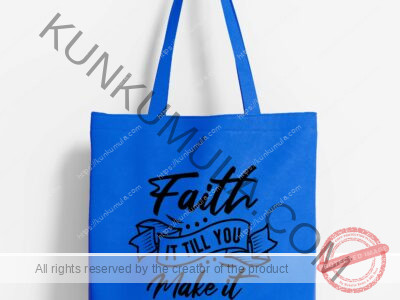 Faith it till you make it Artwork for T-shirts, hoodies, tote bags, wall art, stickers, mugs, and more