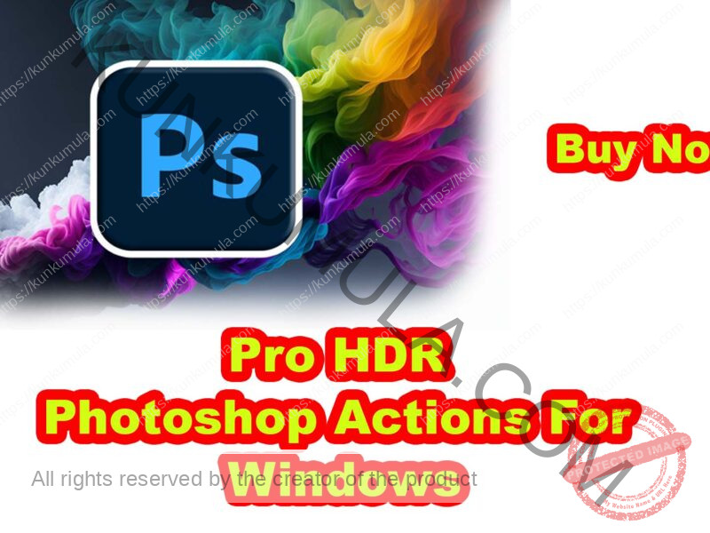 Pro HDR Photoshop Actions For Windows
