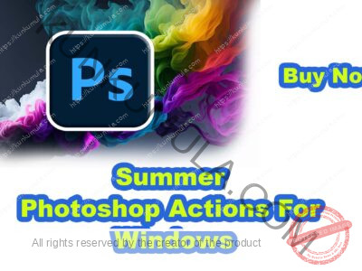 Summer Photoshop Actions For Windows