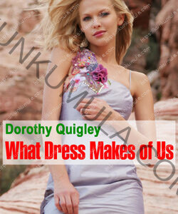 What dress makes of us Book In Pdf