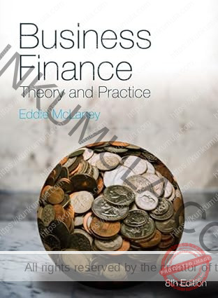 Business Finance Eddie McLaney 8th Edition Theory and Practice