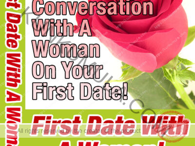 First Date with a Woman How To Start Conversation With A Woman On Your First Date! Book In Pdf