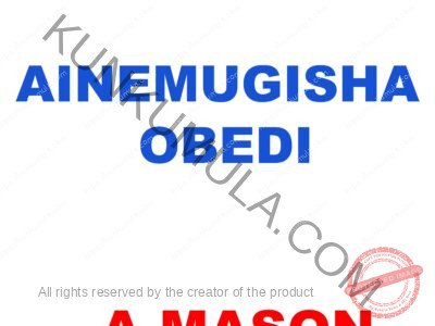 AM AINEMUGISHA OBEDI A MASON