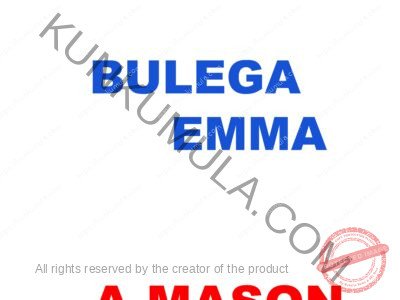 BULEGA EMMA AM A MASON