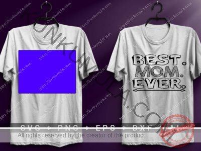 Best Mom Ever Artwork for T-shirts, hoodies, tote bags, wall art, stickers, mugs, and more