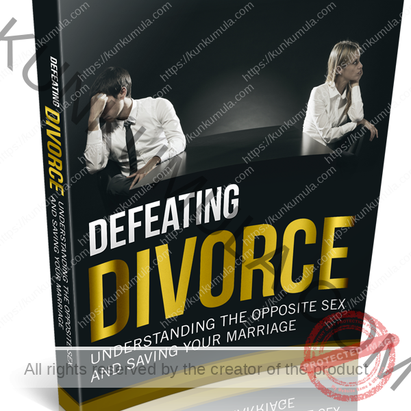Defeating Divorce Understanding The Opposite Sex And Saving Your Marriage Book In Pdf