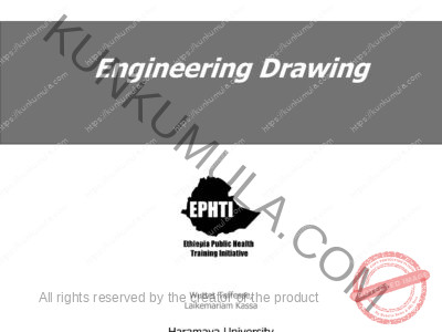Engineering Drawing -- LECTURE NOTES For Environmental Health Science Students Engineering Drawing