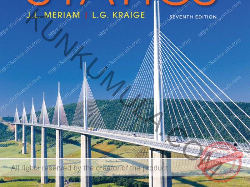 Engineering Mechanics – Statics by Meriam and Kraige