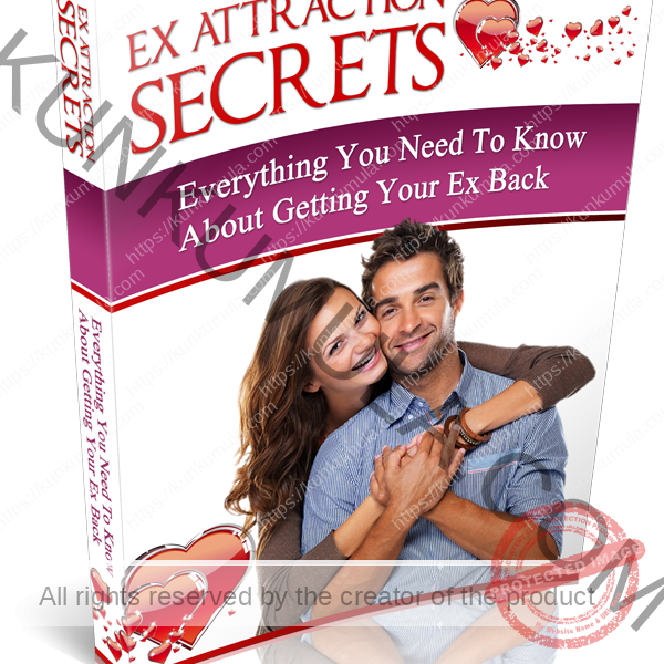 x Attraction Secrets Everything You Need To Know About Getting Your Ex Back Book In Pdf