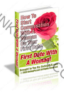 First Date with a Woman How To Start Conversation With A Woman On Your First Date! Book In Pdf