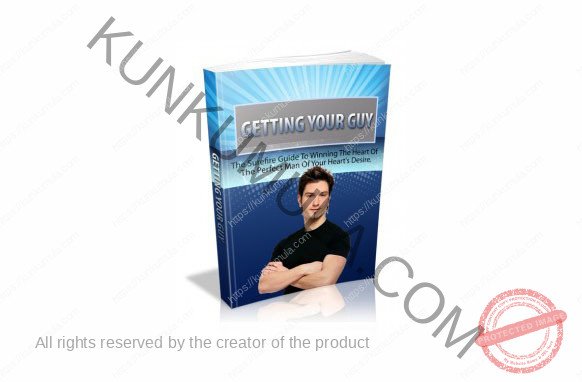 Getting Your Guy