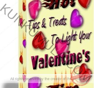 Hot Tips and Treats To Light Your Valentine' Fire Books In Pdf