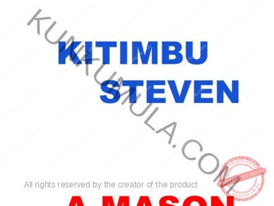 AM KITIMBU STEVEN A MASON FROM UGANDA