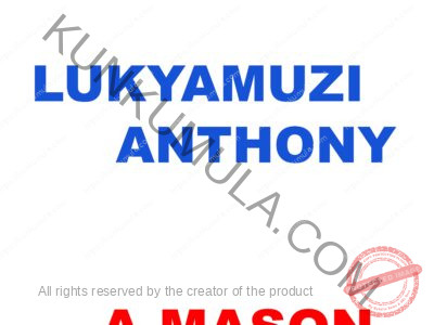 LUKYAMUZI ANTHONY A MASON