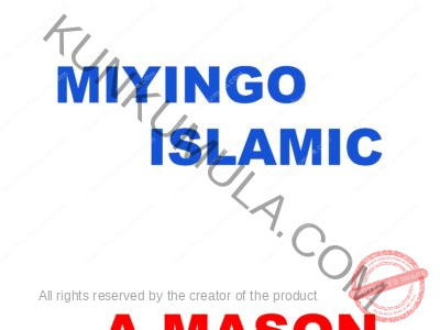 MIYINGO ISLAMIC A MASON