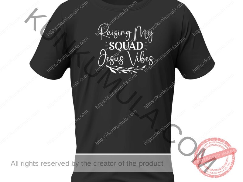 Raising my squad jesus vibes-01 Artwork for T-shirts, hoodies, tote bags, wall art, stickers, mugs, and more