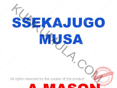 SSEKAJUGO MUSA A MASON FROM UGANDA