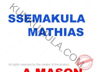 SSEMAKULA MATHIAS A MASON FROM UGANDA