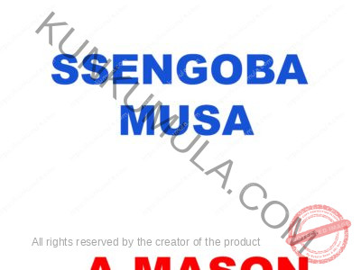 SSENGOBA MUSA A MASON