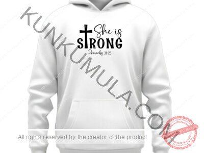 She is strong proverbs 3125 Artwork for T-shirts, hoodies, tote bags, wall art, stickers, mugs, and more Zipped file with a Png. Svg and Dxf Files of the Artwork