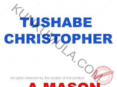 TUSHABE CHRISTOPHER am a professional mason from Uganda