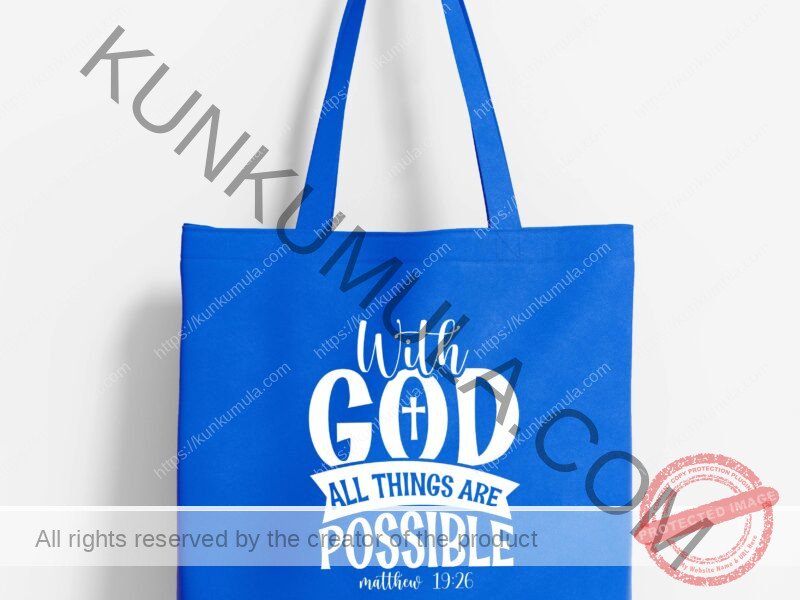 With god all things are possible 2-01 Artwork for T-shirts, hoodies, tote bags, wall art, stickers, mugs, and more Zipped file with a Png. Svg and Dxf Files of the Artwork