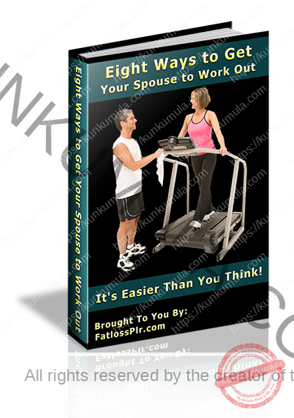 Eight Ways To Get Your Spouse to Work Out Book In Pdf