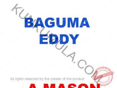BAGUMA EDDY A MASON