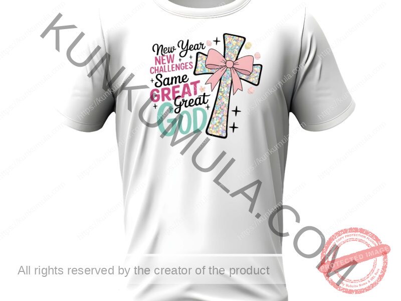 New Year New Challenges Same Great Great God Png File Format Artwork