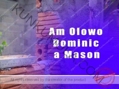 Am Olowo Dominic a Mason