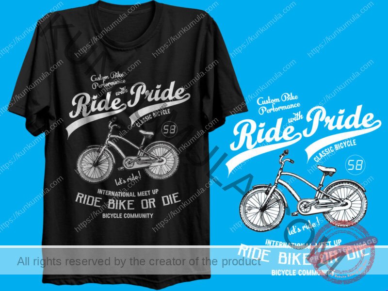 RIDE PRIDE OR RIDE BIKE ARTWORK | Artwork In PNG| Ai-File| EPS | HTML | PSD | JPG | for T-shirts, hoodies, tote bags, wall art, stickers, mugs, and more