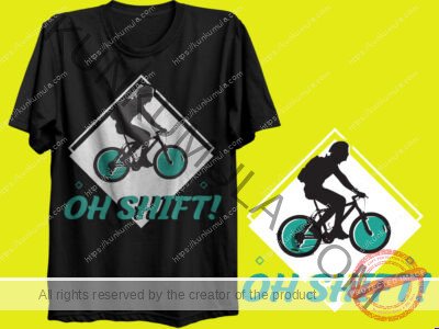 OH SHIFT ARTWORK | Artwork In PNG| Ai-File| EPS | HTML | PSD | JPG | for T-shirts, hoodies, tote bags, wall art, stickers, mugs, and more