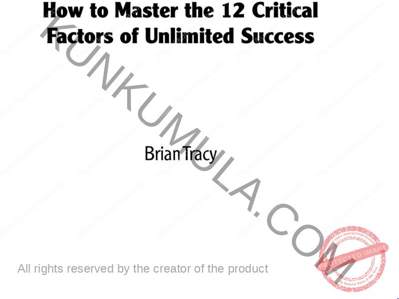 Create Your Own Future How to Master the 12 Critical Factors of Unlimited Success book in pdf
