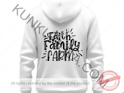 Faith Family Farm Art Work | PNG, DXL & AI | For T-Shirts, Hoodies, Tote Bags, Wall Art, Stickers, Mugs & More