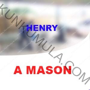 HENRY IS MY NAME AND AM A MASON FROM UGANDA